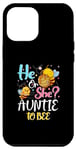 Coque pour iPhone 12 Pro Max He Or She Auntie To Bee Gender Baby Reveal Annonce