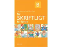 Ny Skriftligt For Første B | Tage Hansen Torben Hjorth Olsen | Språk: Danska