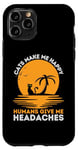 iPhone 11 Pro Cats Make Me Smile Humans Give Me Headaches Funny Kitty Cat Case