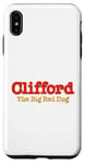 iPhone XS Max Clifford The Big Red Dog | Classic Book Movie Merch Official Case