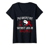 Womens The Greatest Secret Lies In Silence Tai Chi V-Neck T-Shirt