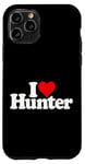 iPhone 11 Pro I LOVE HEART HUNTER NAME ON A TEE Case