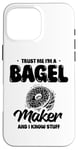 Coque pour iPhone 16 Pro Max Croyez-moi, je fabrique des bagels et je sais tout