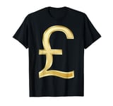 Metallic Gold Pound Sterling Moolah Currency T- Shirt