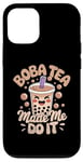 iPhone 12/12 Pro Boba Tea Made Me Do It Milk Tea Bubble Tea Boba Pearl Lover Case