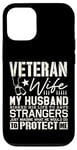 iPhone 12/12 Pro Veteran Wife Army Husband Soldier Saying Cool Military gifts Case