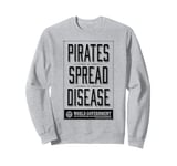 One Piece Pirates Spread Disease World Government Poster Sweatshirt