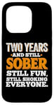 iPhone 15 Pro Funny Sobriety 2 Years Anniversary Men Women Sober AA NA Case