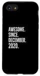 iPhone SE (2020) / 7 / 8 Awesome Since December 2020 Age Birthday Idea Case