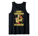 Plans In Camelot Medieval Festival Knight King Arthur Legend Tank Top