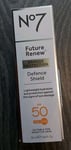 No7 Future Renew Defence Shield SPF 50 Damage Protectio  50ml Brand New