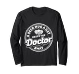 A beer mug a day keeps the doctor away Long Sleeve T-Shirt