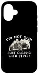 Coque pour iPhone 16 Graphique « I'm Not Old I'm Classic with Style Car » Cadeau d'anniversaire