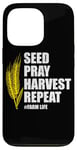 iPhone 13 Pro Seed Pray Harvest Repeat Farming Farmer Life Men Women Case