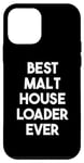 iPhone 12 mini Best Malt House Loader Ever Case