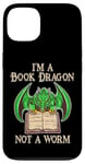 Coque pour iPhone 13 Je suis un dragon de livres, pas un ver, un amateur de livres, un nerd