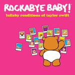 Taylor Swift Tribute, Rockabye Baby  Rockabye Baby! Lullaby Renditions Of Taylor Swift  LP/Vinyl