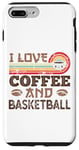 iPhone 7 Plus/8 Plus I love Coffee and Basketball Cute Kawaii Case