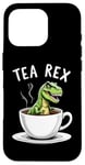 Coque pour iPhone 16 Pro Tea Rex T-Rex Tea Lover Dinosaure Pun Blague