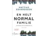 En Helt Normal Familie | Mattias Edvardsson | Språk: Dansk