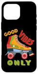 Coque pour iPhone 16 Pro Max Patins à roulettes rétro des années 70 Good Vibes Only