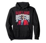 Daddy's Home Pullover Hoodie