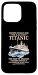 Coque pour iPhone 15 Pro Max Titanic Expert – White Starline RMS Titanic Garçons Filles