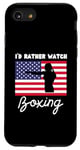 iPhone SE (2020) / 7 / 8 USA American Flag Boxing I'd Rather Watch Boxing Case