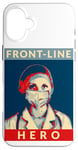 Coque pour iPhone 16 Plus Frontline Hero Female Doctor - Hommage