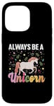 iPhone 14 Pro Max Unicorn rainbow - I believe in unicorns Case