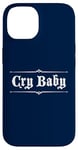 Coque pour iPhone 14 Design gothique original CRY BABY