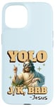 Coque pour iPhone 15 Yolo lol jk brb Jesus - Résurrection chrétienne amusante de Pâques