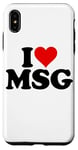 Coque pour iPhone XS Max I Love Heart MSG Mono Sodium GLUTAMATE SALT SUR Saveur craquelée