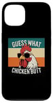 Coque pour iPhone 13 Guess What Chicken Butt Funny Dad Mom Frères et sœurs Humour