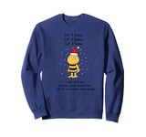 Maya the Bee Willi Let It Snow Christmas Cold Sweatshirt