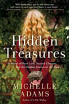 Hidden Treasures  A Novel of First Love, Second Chances, and the Hidden Stories of the Heart