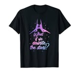 What If We Rewrite The Stars Circus Carnival Funny Showman T-Shirt