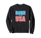 Born in the USA Stars Sweatshirt