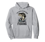 The Voices In My Head Are Telling Me To Go Fishing Fisherman Pullover Hoodie