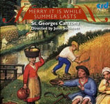 St. George&#039;s Canzona, English Anonymous, Italian Anonymous, English Traditional, Francesco Landini, Irish Traditional, Moniot D&#039;Arras, Raimbaut De Vaqeiras, Walther Von Der Vogelweide  Merry It Is While Summer Lasts  CD