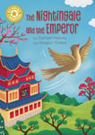 Reading Champion: The Nightingale and the Emperor  Independent Reading Gold 9