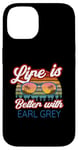 iPhone 14 Earl Grey Tea Lovers / 'Life Is Better With Earl Grey!' Case