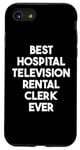 iPhone SE (2020) / 7 / 8 Best Hospital Television Rental Clerk Ever Case