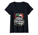 Womens All mama wants for christmas is a nap, tired mom christmas V-Neck T-Shirt