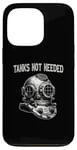 iPhone 13 Pro Tanks Not Needed Vintage Dive Helmet - Funny Scuba Diving Case