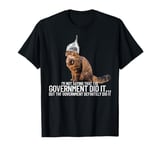 Conspiracy Cat Government Conspiracy Theory Tin Foil Hat T-Shirt