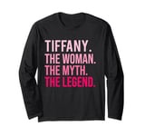 Tiffany The Woman The Myth The Legend Funny Valentine's Day Long Sleeve T-Shirt