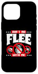 iPhone 16 Pro Max Ain't No Flee With Me Rodent Vermin Pest Eradication Case