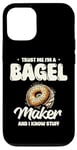 Coque pour iPhone 12/12 Pro Croyez-moi, je fabrique des bagels et je sais tout