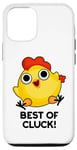 Coque pour iPhone 12/12 Pro Best Of Cluck Jeu de mots amusant au poulet